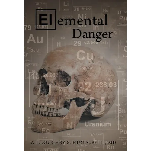 Elemental Danger - Hardcover
