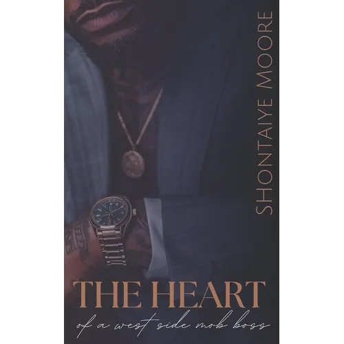 The Heart of a West Side Mob Boss - Paperback