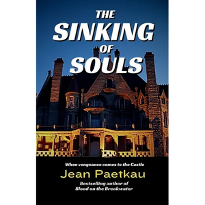 The Sinking of Souls: Book #2 Breakwater Mystery Series - Paperback
