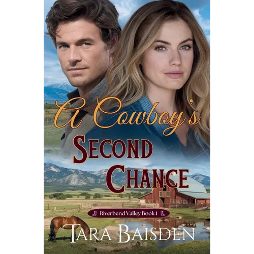 A Cowboy's Second Chance - Paperback