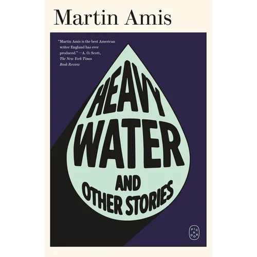 Heavy Water: And Other Stories - Paperback