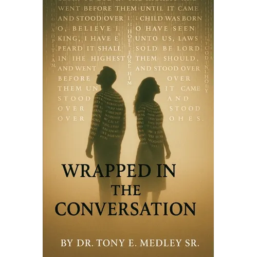 Wrapped in the Conversation - Paperback