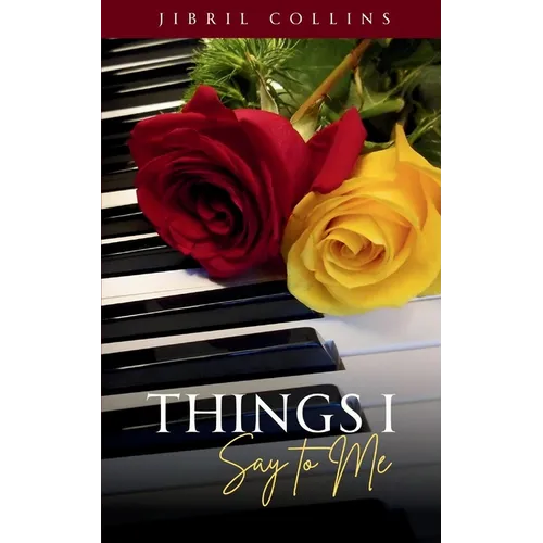 Things I Say to Me - Paperback