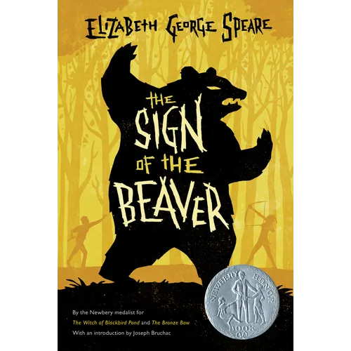 The Sign of the Beaver: A Newbery Honor Award Winner - Paperback