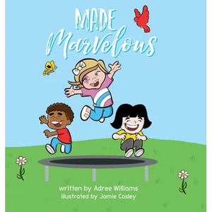 Made Marvelous - Hardcover