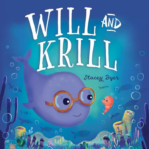 Will and Krill - Hardcover