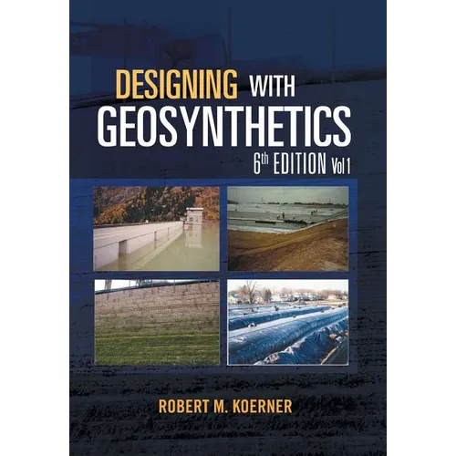 Designing with Geosynthetics - 6th Edition Vol. 1 - Hardcover
