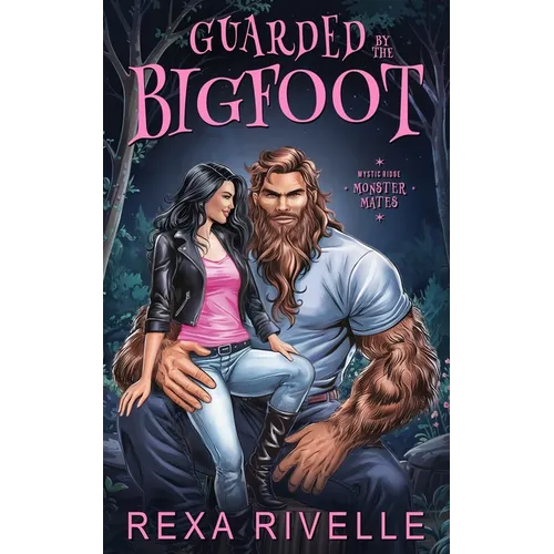 Guarded by the Bigfoot: A Paranormal Monster Romance - Paperback