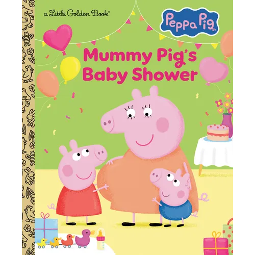 Mummy Pig's Baby Shower (Peppa Pig) - Hardcover