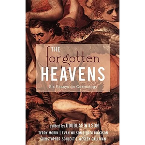 The Forgotten Heavens: Six Essays on Cosmology - Paperback