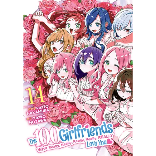 The 100 Girlfriends Who Really, Really, Really, Really, Really Love You Vol. 14 - Paperback