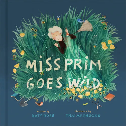 Miss Prim Goes Wild - Hardcover