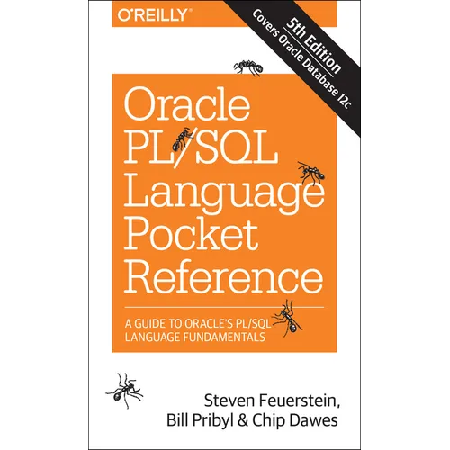 Oracle PL/SQL Language Pocket Reference: A Guide to Oracle's PL/SQL Language Fundamentals - Paperback