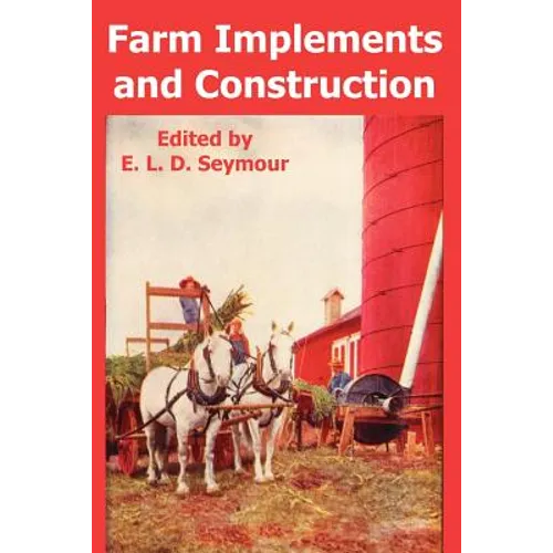 Farm Implements and Construction - Paperback
