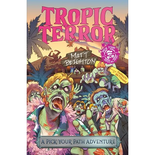 Tropic Terror: A Pick Your Path Adventure - Paperback