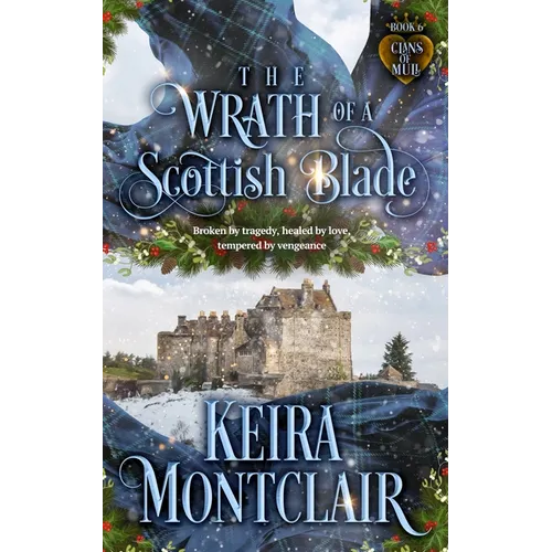 The Wrath of a Scottish Blade - Paperback