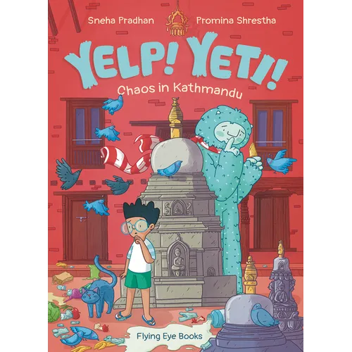 Yelp Yeti! Chaos in Kathmandu - Paperback