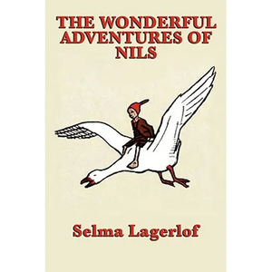 The Wonderful Adventures of Nils - Paperback