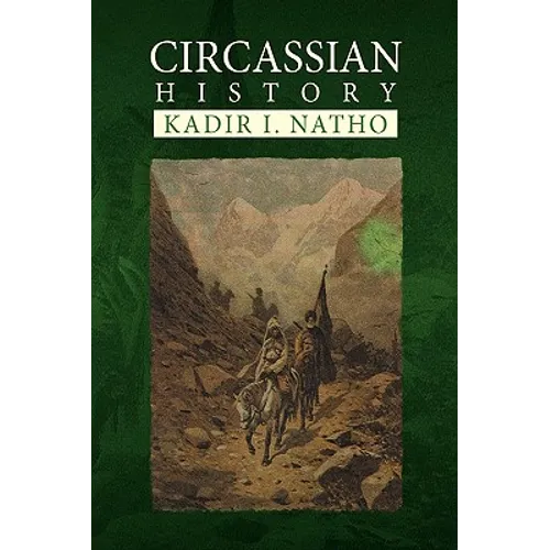 Circassian History - Paperback
