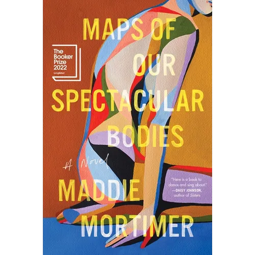 Maps of Our Spectacular Bodies - Paperback