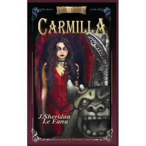 Carmilla: Abridged with new black and white illustrations - Paperback