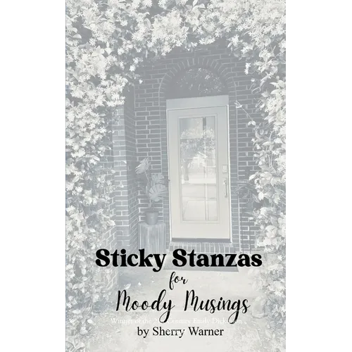 Sticky Stanzas for Moody Musings - Paperback