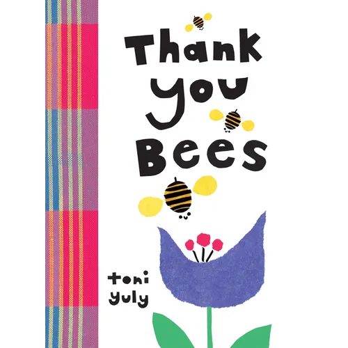 Thank You, Bees - Board Book