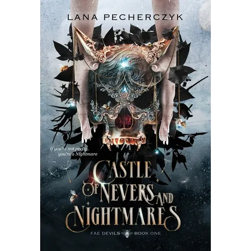 Castle of Nevers and Nightmares: A Fae Devils Novel - Hardcover