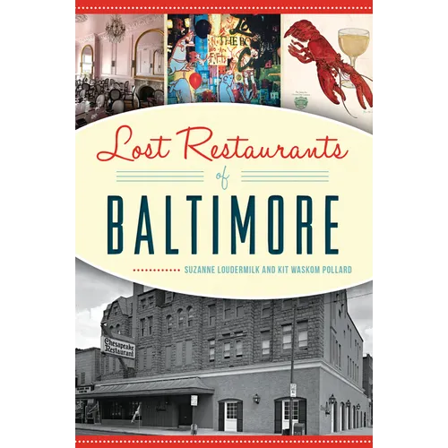 Lost Restaurants of Baltimore - Paperback