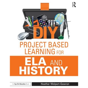 DIY Project Based Learning for ELA and History - Paperback