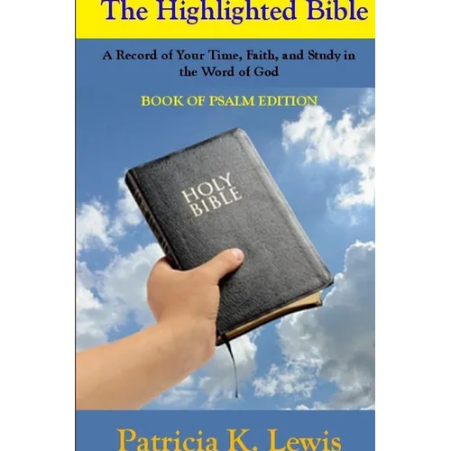The Highlighted Bible - Paperback