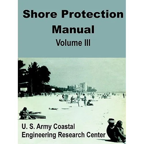 Shore Protection Manual (Volume Three) - Paperback
