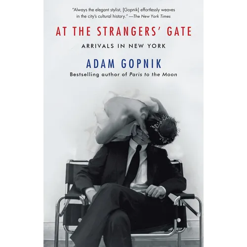 At the Strangers' Gate: Arrivals in New York - Paperback