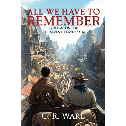 All We Have to Remember - Paperback