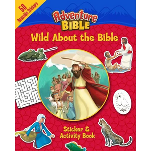 Wild about the Bible Sticker and Activity Book - Paperback