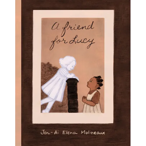A Friend for Lucy - Hardcover