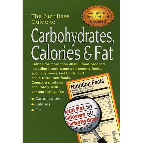 The NutriBase Guide to Carbohydrates, Calories, and Fat - Paperback