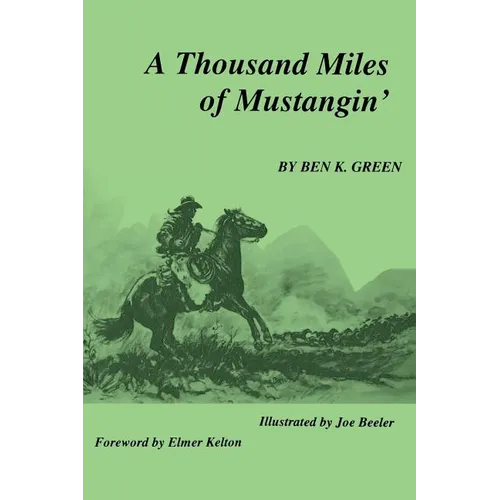 A Thousand Miles of Mustangin - Paperback