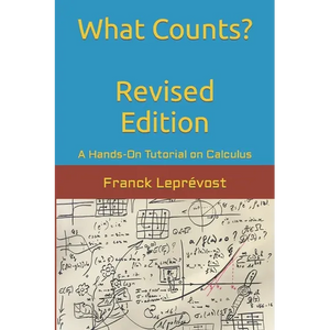 What Counts?: A Hands-On Tutorial on Calculus - Paperback