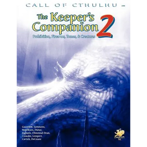 The Keeper's Companion, Vol. 2: Prohibition, Firearms, Tomes & Creatures - Paperback