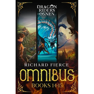 Dragon Riders of Osnen: Episodes 14-15 (Dragon Riders of Osnen Omnibus Book 5) - Paperback