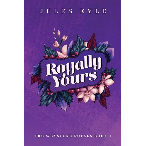 Royally Yours - Paperback