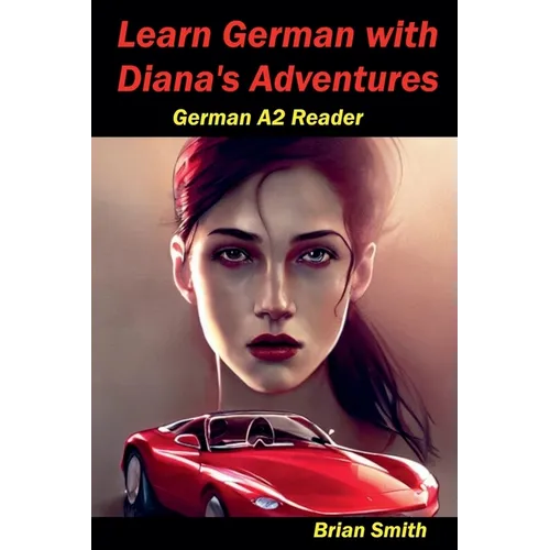 Learn German with Diana's Adventures - Paperback