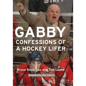 Gabby: Confessions of a Hockey Lifer - Paperback