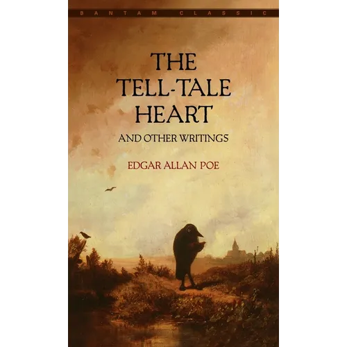 The Tell-Tale Heart and Other Writings - Mass Market Paperbound