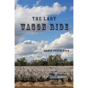 The Last Wagon Ride - Paperback