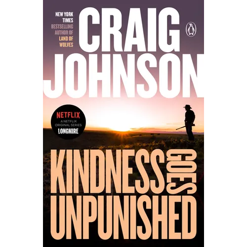 Kindness Goes Unpunished: A Longmire Mystery - Paperback