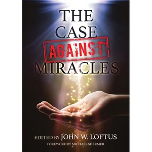 The Case Against Miracles - Paperback