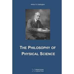 The Philosophy of Physical Science - Paperback