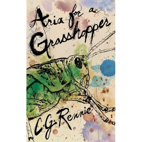 Aria for a Grasshopper - Paperback